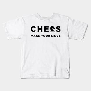 Chess Make your move Kids T-Shirt